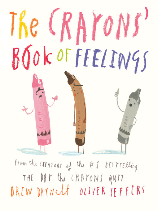 Title details for The Crayons' Book of Feelings by Drew Daywalt - Available